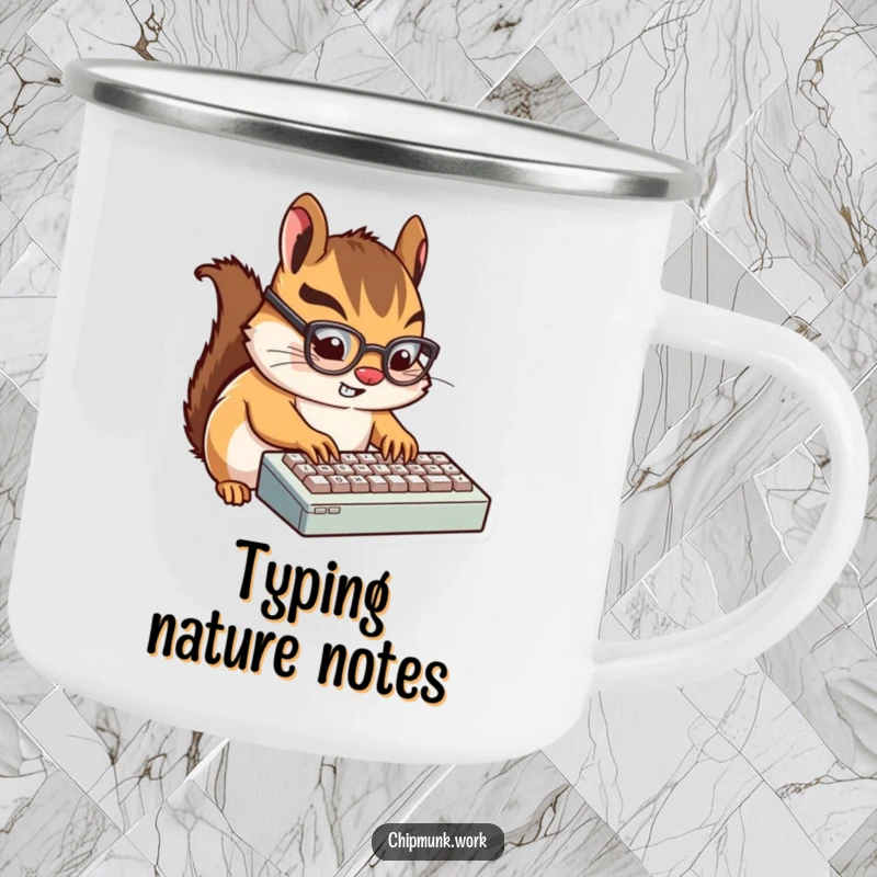 Funny Chipmunk Typist Camping Mug: A rugged mug with a tiny, bespectacled chipmunk humorously typing on a miniature keyboard outdoors.