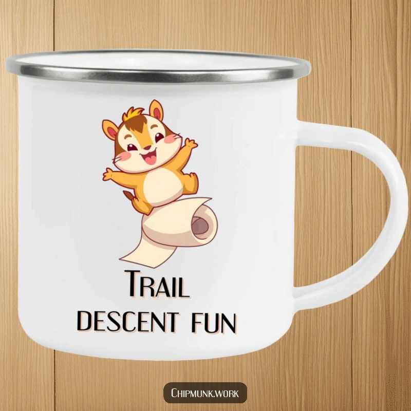 Funny camping mug showing an energetic chipmunk character sliding down a paper roll. Humorous and durable for outdoor use.