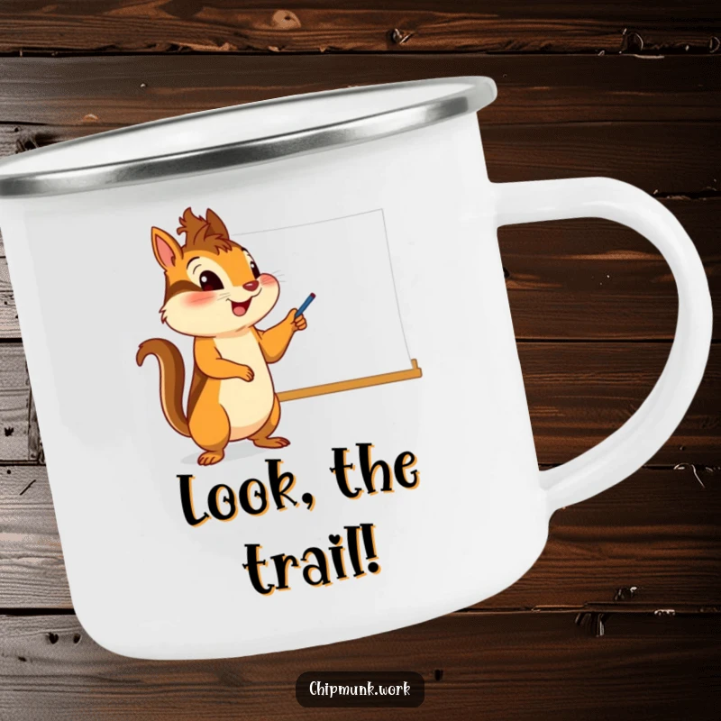 Funny chipmunk camping mug, character enthusiastically pointing at a whiteboard, ideal for outdoor enthusiasts needing humor.