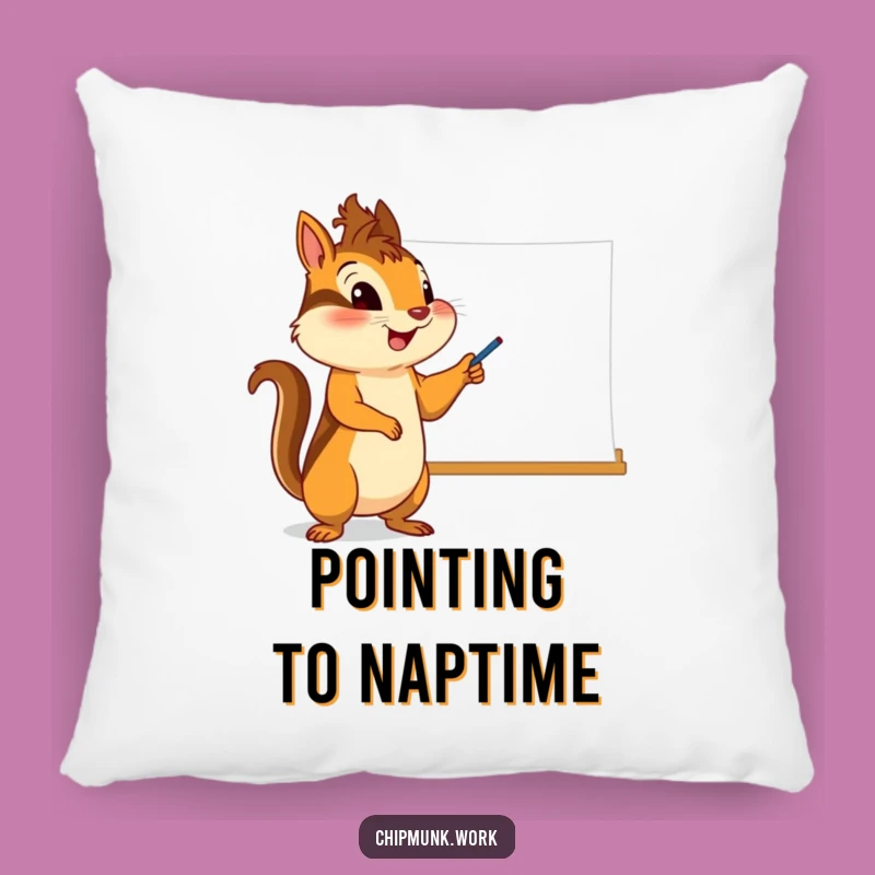 Funny Chipmunk Whiteboard Pillow - Enthusiastic Pointer Comfort