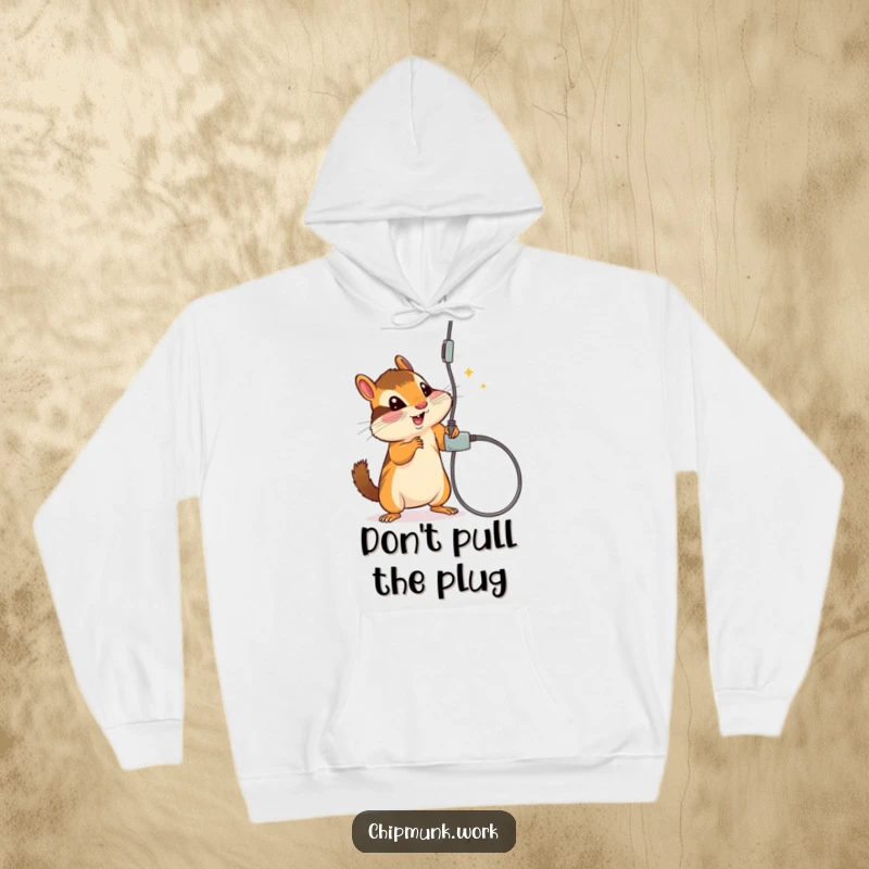 Funny hoodie featuring a chipmunk playfully batting at a dangling electrical cord, offering cozy humor and adventure.