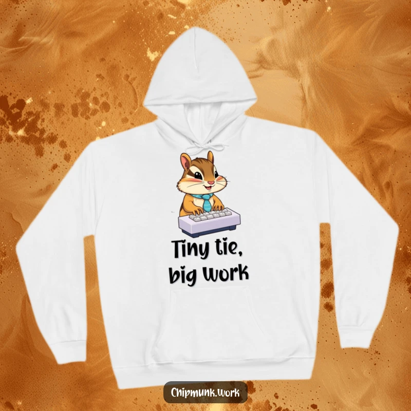 Funny chipmunk wearing a tie, typing on a miniature keyboard, featured on a cozy hoodie for a humorous work vibe.