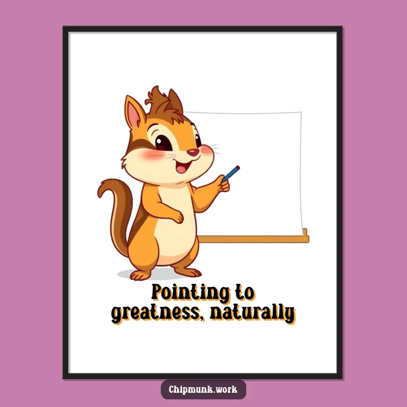Free Printable Wall Art: Chipmunk Pointing Whiteboard Funny Downloadable Art Gift