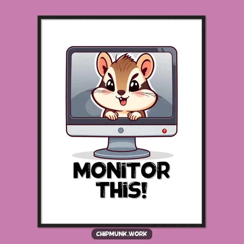 Funny Free Printable Chipmunk Wall Art: Curious Computer Desk Buddy Downloadable Decor