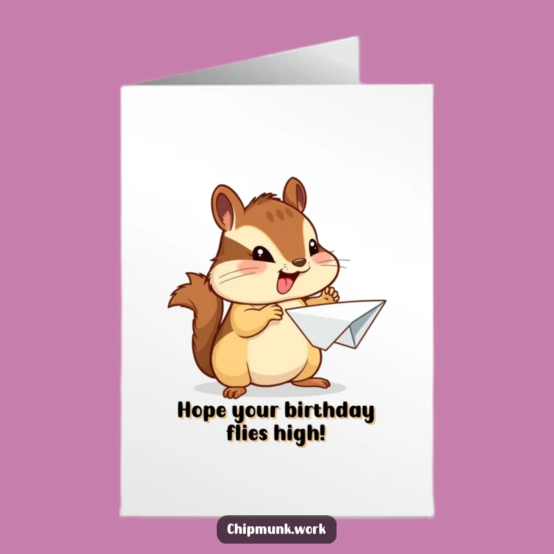 Free Printable Birthday Card: Proud Chipmunk with Paper Plane, Funny Gift Download