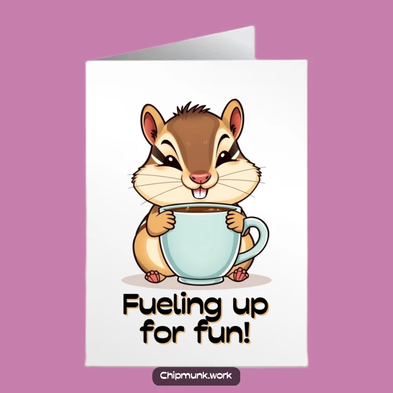 Funny Free Printable Birthday Card: Coffee Chipmunk's Goofy Smile - Downloadable Joy!