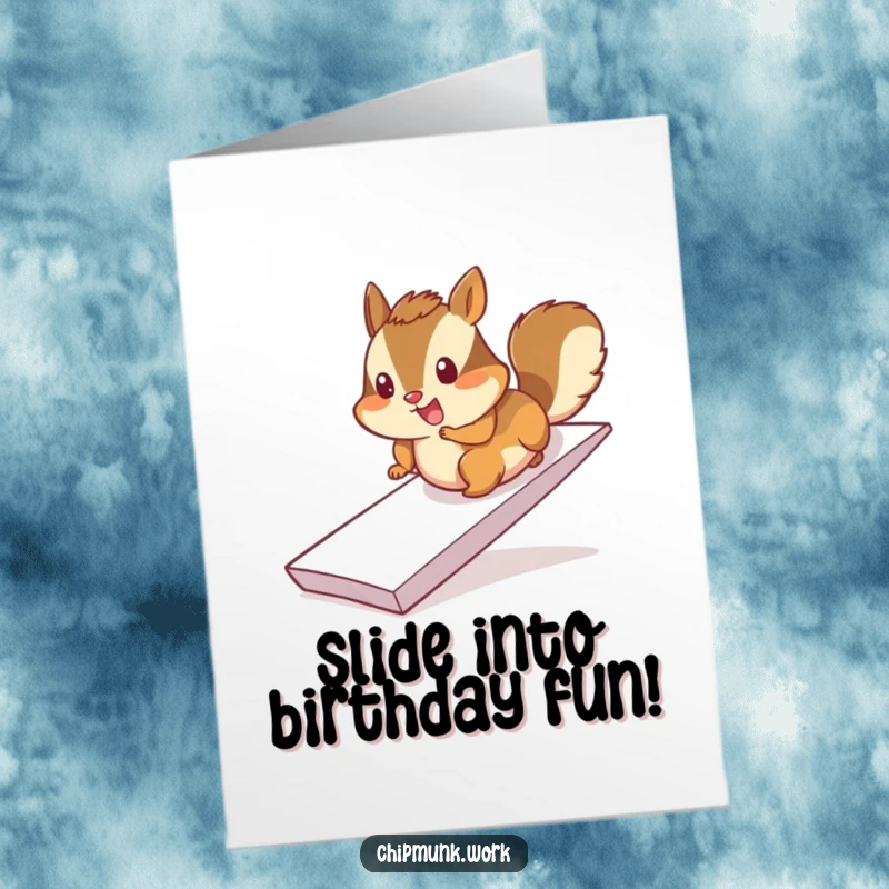 Funny Free Printable Birthday Card: A cheerful chipmunk sliding down a paper ramp with a big smile, celebrating.