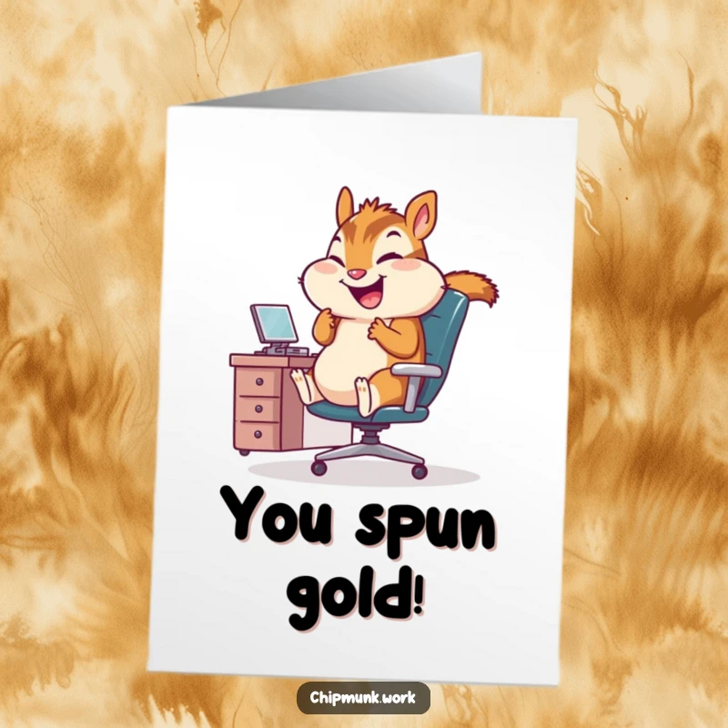 Funny Free Printable Congratulations Card: A chipmunk spins wildly in a tiny office chair, representing an energetic celebration of success.