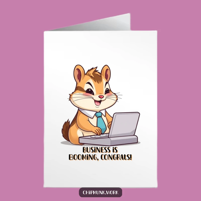 Free Printable Congrats Card: Busy Chipmunk Achiever - Funny Downloadable Gift