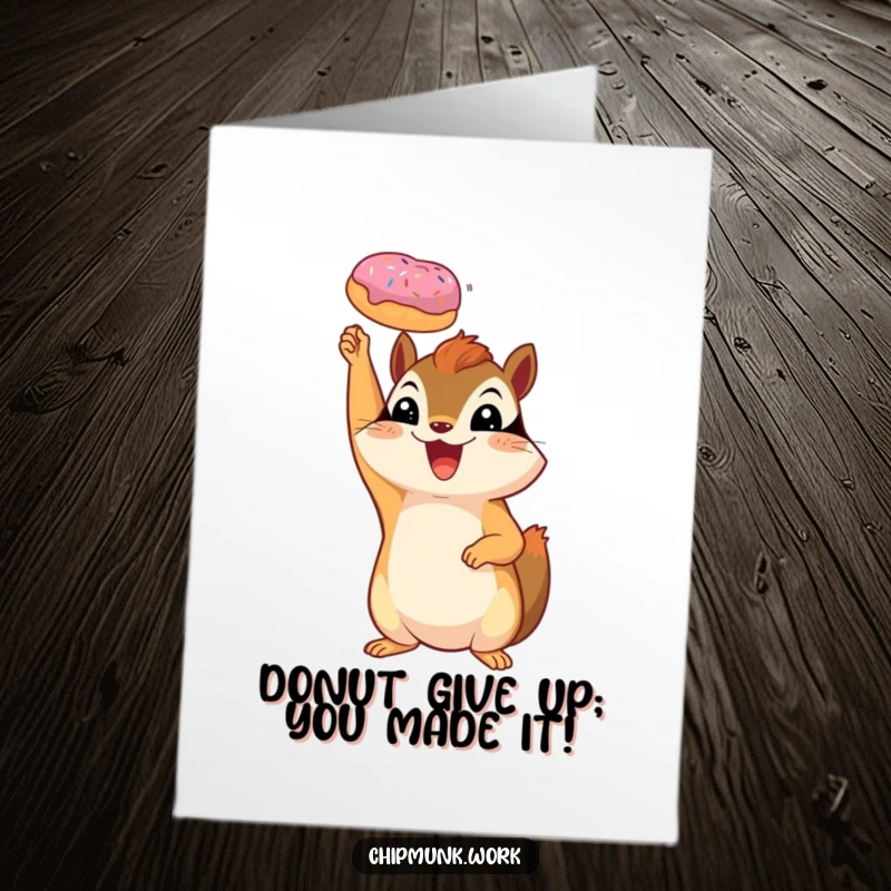 Funny Free Printable Congratulations Card: A chipmunk triumphantly lifts a miniature donut, celebrating a sweet victory and accomplishment