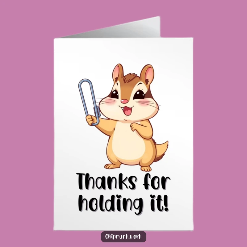 Free Printable Thank You Card: Chipmunk Paperclip Hero, Funny Downloadable Gratitude Gift