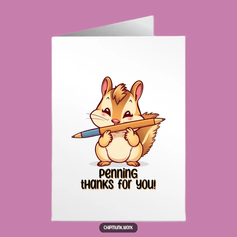 Free Printable Thank You Card: Winking Chipmunk Pen Trick! Funny