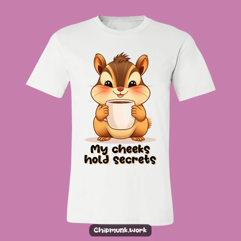 Funny Chipmunk T-Shirt: Cute Character Offering Tiny Coffee, Hilarious Gift for Animal Lovers