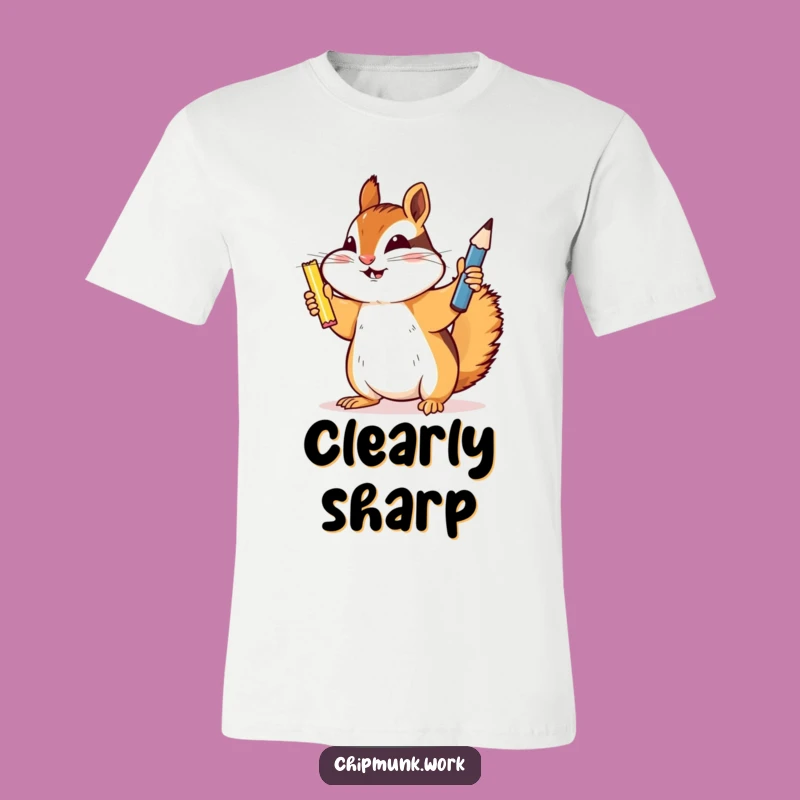 Funny Chipmunk T-Shirt: Victorious Sharpened Pencil Holder, Perfect Funny Gift Apparel
